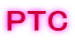 PTC 